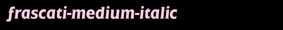Frascati-Medium-Italic.ttf(字体效果展示)