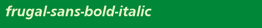 Frugal-Sans-Bold-Italic.ttf(艺术字体在线转换器效果展示图)