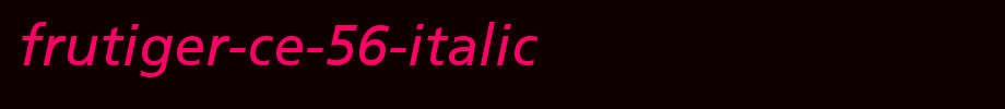 Frutiger-CE-56-Italic.ttf
(Art font online converter effect display)