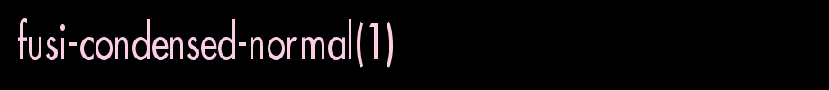 Fusi-Condensed-Normal(1).ttf(艺术字体在线转换器效果展示图)