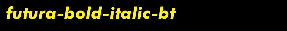 Futura-Bold-Italic-BT.ttf(艺术字体在线转换器效果展示图)