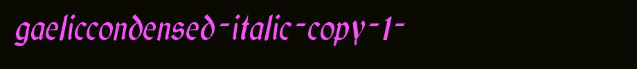 GaelicCondensed-Italic-copy-1-.ttf(艺术字体在线转换器效果展示图)