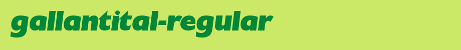 GallantItal-Regular.ttf(艺术字体在线转换器效果展示图)
