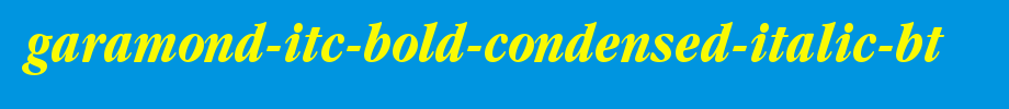 Garamond-ITC-Bold-Condensed-Italic-BT.ttf
(Art font online converter effect display)