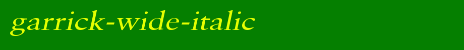 Garrick-Wide-Italic.ttf(艺术字体在线转换器效果展示图)