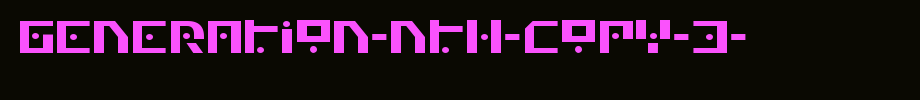 Generation-Nth-copy-3-.ttf
(Art font online converter effect display)