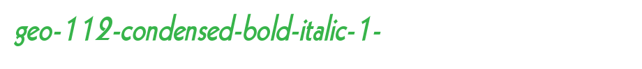 Geo-112-Condensed-Bold-Italic-1-.ttf
(Art font online converter effect display)