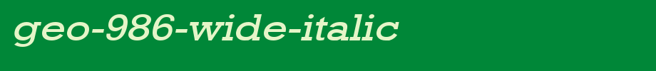 Geo-986-Wide-Italic.ttf
(Art font online converter effect display)