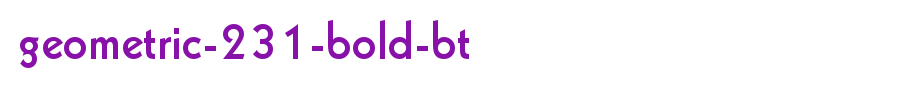 Geometric-231-Bold-BT.ttf(艺术字体在线转换器效果展示图)