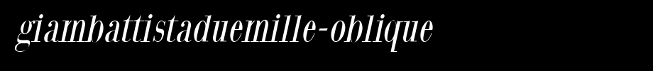 GiambattistaDueMille-Oblique.ttf(字体效果展示)