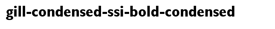 Gill-Condensed-SSi-Bold-Condensed.ttf(字体效果展示)