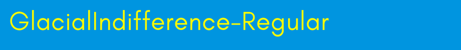 GlacialIndifference-Regular_英文字体(字体效果展示)