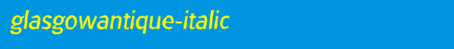 GlasgowAntique-Italic.ttf(艺术字体在线转换器效果展示图)