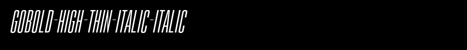 Gobold-High-Thin-Italic-Italic.ttf(艺术字体在线转换器效果展示图)