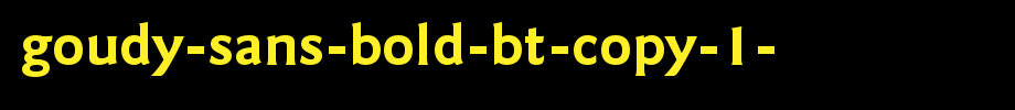 Goudy-Sans-Bold-BT-copy-1-.ttf(艺术字体在线转换器效果展示图)