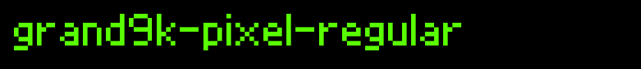 Grand9K-Pixel-Regular.ttf(艺术字体在线转换器效果展示图)