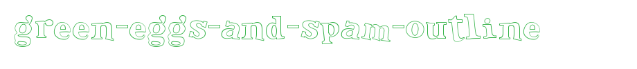 Green-Eggs-and-Spam-Outline.ttf
(Art font online converter effect display)
