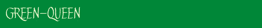 Green-Queen.ttf(艺术字体在线转换器效果展示图)