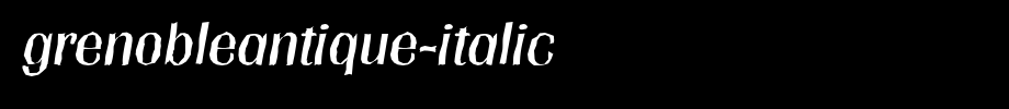 GrenobleAntique-Italic.ttf(艺术字体在线转换器效果展示图)
