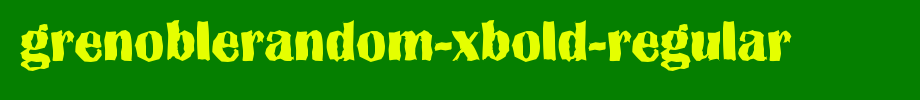 GrenobleRandom-Xbold-Regular.ttf
(Art font online converter effect display)