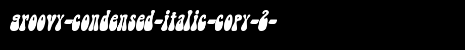 Groovy-Condensed-Italic-copy-2-.ttf(艺术字体在线转换器效果展示图)