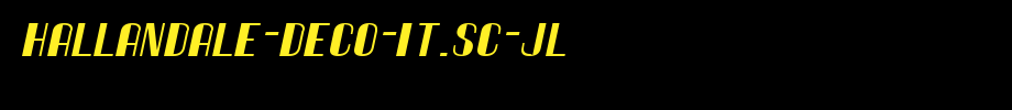 Hallandale-Deco-It.SC-JL.ttf
(Art font online converter effect display)