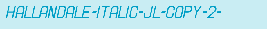 Hallandale-Italic-JL-copy-2-.ttf(字体效果展示)