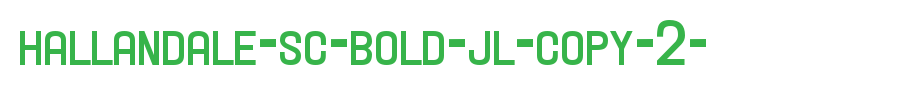Hallandale-SC-Bold-JL-copy-2-.ttf(艺术字体在线转换器效果展示图)