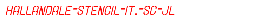 Hallandale-Stencil-It.-SC-JL.ttf(艺术字体在线转换器效果展示图)