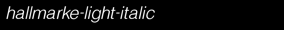 Hallmarke-Light-Italic.ttf(艺术字体在线转换器效果展示图)