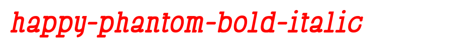 Happy-Phantom-Bold-Italic.ttf(艺术字体在线转换器效果展示图)