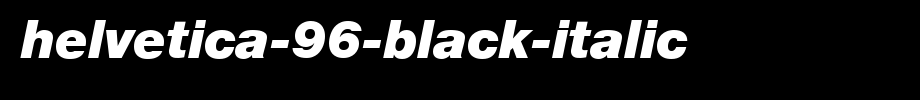 Helvetica-96-Black-Italic.ttf(字体效果展示)