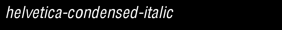 Helvetica-Condensed-Italic.ttf(艺术字体在线转换器效果展示图)