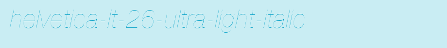 Helvetica-LT-26-Ultra-Light-Italic.ttf