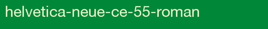Helvetica-Neue-CE-55-Roman.ttf(艺术字体在线转换器效果展示图)