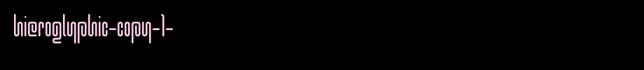 Hieroglyphic-copy-1-.ttf(艺术字体在线转换器效果展示图)