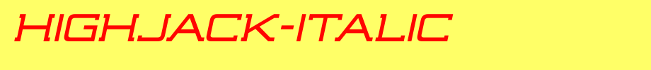 Highjack-Italic.otf(艺术字体在线转换器效果展示图)