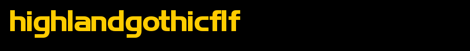 HighlandGothicFLF.ttf(艺术字体在线转换器效果展示图)