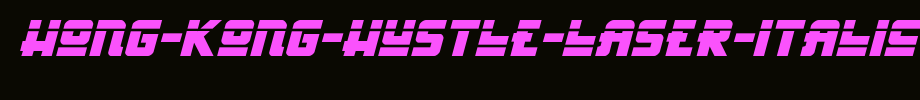 Hong-Kong-Hustle-Laser-Italic-copy-1-.ttf(艺术字体在线转换器效果展示图)