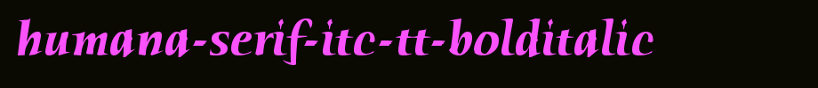 Humana-Serif-ITC-TT-BoldItalic.ttf(艺术字体在线转换器效果展示图)