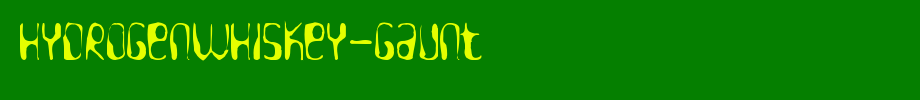 HydrogenWhiskey-Gaunt.ttf
(Art font online converter effect display)