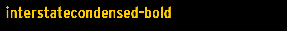 InterstateCondensed-Bold.ttf(艺术字体在线转换器效果展示图)