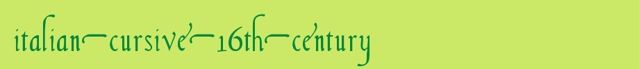 Italian-Cursive-16th-Century.ttf
(Art font online converter effect display)