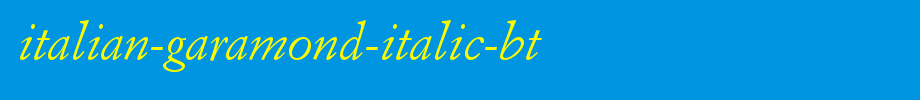 Italian-Garamond-Italic-BT.ttf
(Art font online converter effect display)