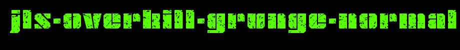 JLS-OverKill-Grunge-Normal.ttf
(Art font online converter effect display)