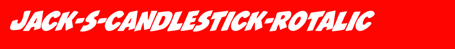 Jack-s-Candlestick-Rotalic.ttf
(Art font online converter effect display)