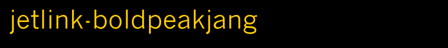 JetLink-BoldPeakJang.ttf(字体效果展示)