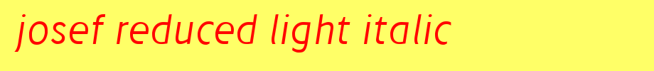 Josef-reduced-Light-Italic.ttf
(Art font online converter effect display)