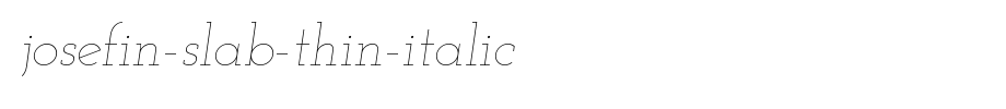 Josefin-Slab-Thin-Italic.ttf
(Art font online converter effect display)