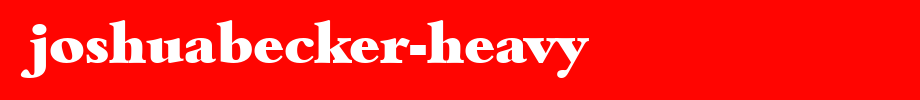 JoshuaBecker-Heavy.ttf
(Art font online converter effect display)